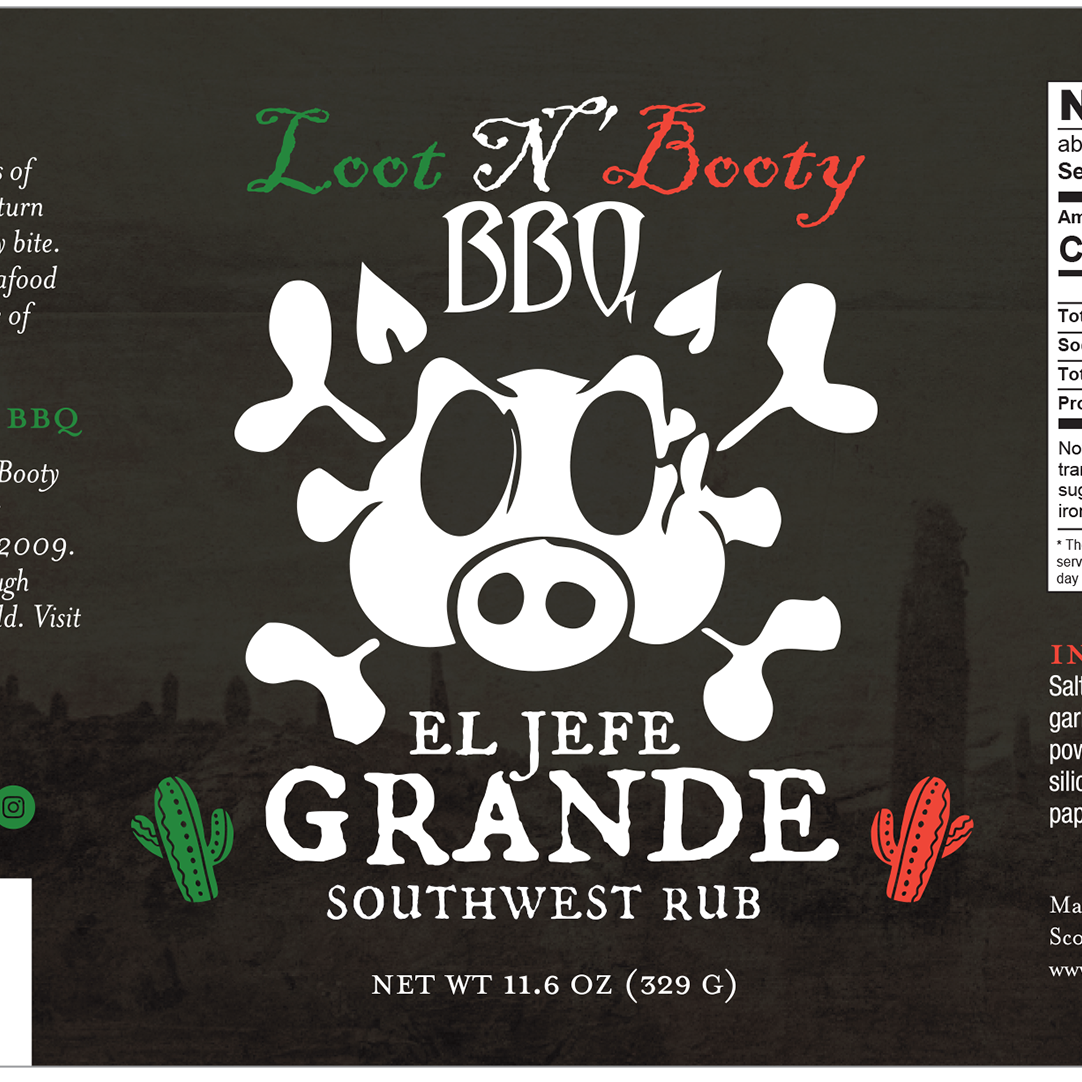 Loot N' Booty BBQ El Jefe Grande Southwest Rub